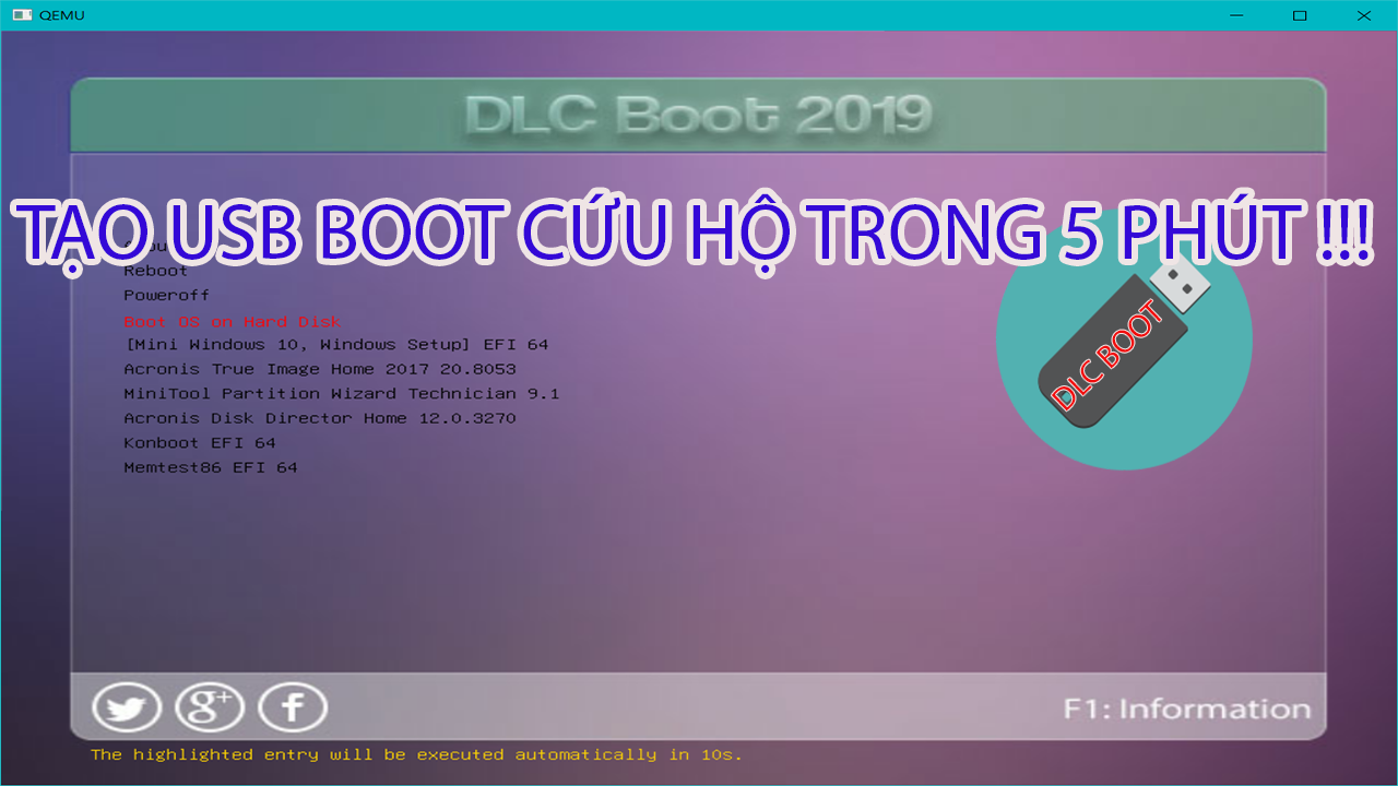 Hướng dẫn tạo USB Boot từ DLC Boot 2019 đơn giản