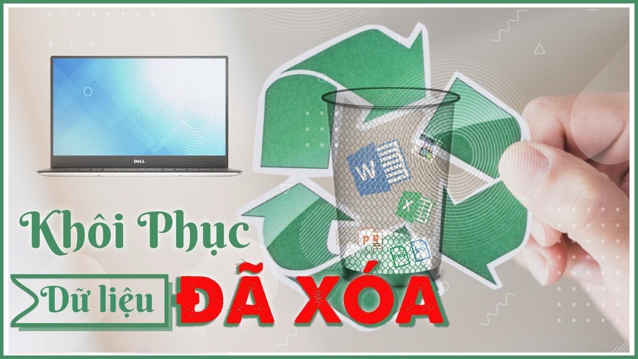 Hướng dẫn khôi phục dữ liệu đã xóa trên máy tính miễn phí
